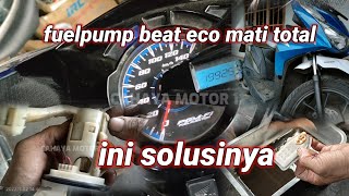 FUELPUMP BEAT ECO MATI TOTAL ‼️ INI SOLUSINYA