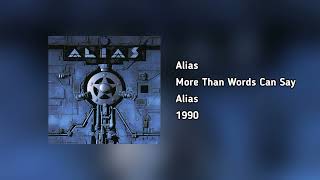 Alias - More Than Words Can Say (HQ Audio)