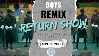 Return Show 2021 | Boys Remix