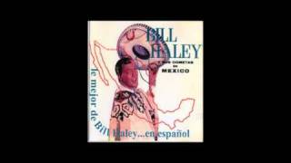 Bill Haley y sus Cometas en Mexico - Twist Espaniol