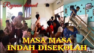 MASA MASA INDAH DISEKOLAH /TIK TOK /VIRAL / WARGA+62 /RIYANSA CHANNEL