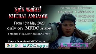 KHURAI ANGAOBI || Official Release Only At MFDC Apps || FULL  HD