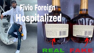 Fivio Foreign hospitalized "Watch out for that FAKE Henny" | Now that's Certificial