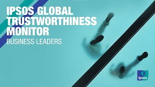 Trustworthiness Monitor 2023 - Business Leaders