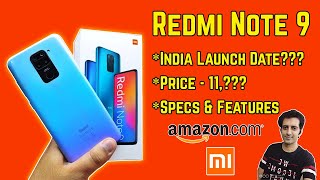 Redmi Note 9 Launch Date In India 🔥 | Redmi Note 9 Price In India | Redmi Note 9 Specifications 🔥