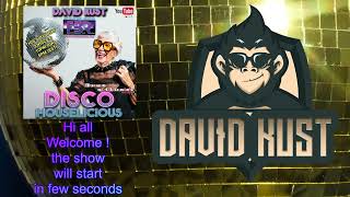 David Kust - DISCOHOUSELICIOUS Live Show 08-10-22