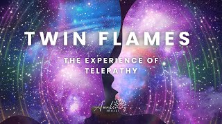 Twin Flames - The experience of telepathy