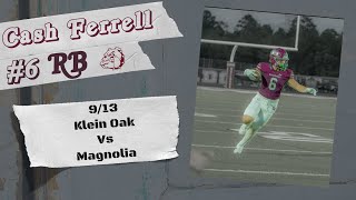 Cash Ferrell RB #6 | Klein Oak vs Magnolia