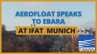 Aerofloat meet Ebara at IFAT Munich