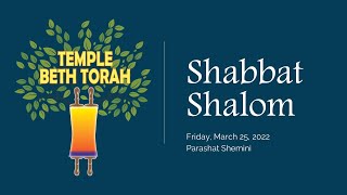 Shabbat Evening Service  March 25, 2022