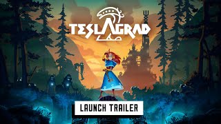 Teslagrad 2 | Launch Trailer