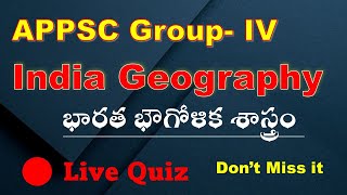 APPSC Group 4 | Live Quiz | Indian Geography