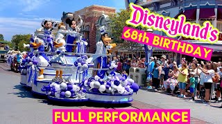 2023 Disneyland Birthday Celebration | Disneyland's 68th Birthday Cavalcade