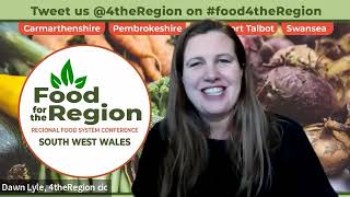 Food For The Region - South West Wales Food Conference This Week!