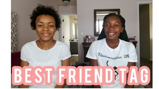 Best Friend Tag