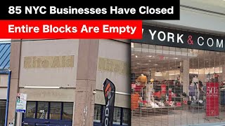 85 Stores Have Close In NYC's Due To Crime