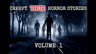 5 Creepy TRUE Horror Stories to Give You Chills (Vol. 1) Reddit Stories