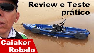 Caiaque Robalo - Review completo e teste prático