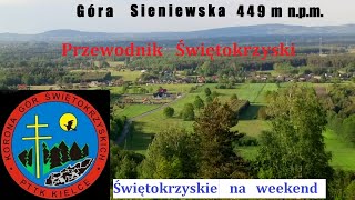 Góry Świętokrzyskie góra Sieniewska w Paśmie Oblęgorskim