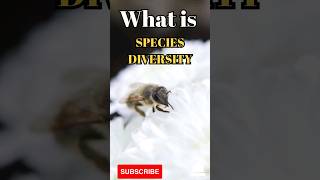 What is species diversity #shorts #facts #biology