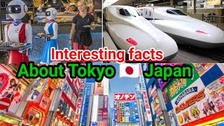 Top 10 interesting facts you didn't know about Tokyo😱🫡🤔.