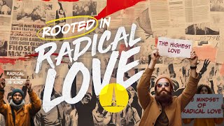 Radical Love: The Highest Love