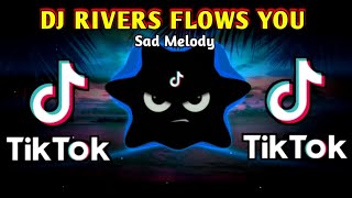 DJ RIVERS FLOWS IN YOU X SAD MELODY (SLOWED BASS ANALOG) 2024 REMIX