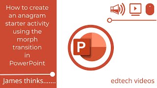 How to create an anagram starter activity using the morph transition in PowerPoint