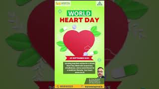 Happy World Heart Day (29 Sep'23) | The Hope Hospital