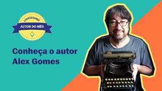 Entrevista com o autor Alexandre de Castro Gomes!