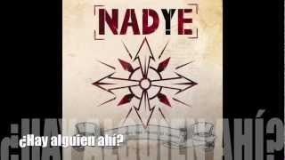 Nadye - ¿Hay alguien ahí? - Las noches que pierdo el camino