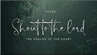 COVER:  SHOUT TO THE LORD#charismaticsongs ,  #gospelsongs #worshipsongs #christiansongs #masssongs