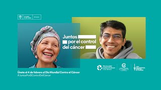 Juntos por el control del cáncer en Colombia- Día Mundial Contra el Cáncer