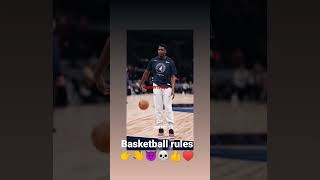 basketball rules 💀😈👍👉👉🤩♥️