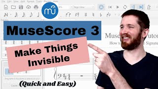 How to Hide Notes, Rests and Key Signatures in MuseScore 3, Make Elements Invisible