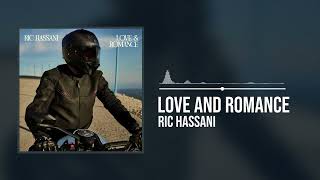 Ric Hassani - Love & Romance (Official Audio)