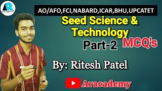 Seed Science & Technology part-2,for UPCATET (MCQs)