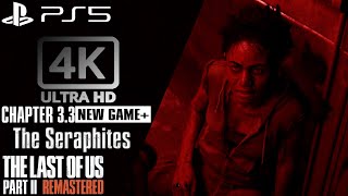 The Last of Us Part 2 REMASTERED (Part 17) Gameplay Walkthrough 4K60fps