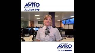 Chief Inspector Gayle Brister and Sergeant Nick Bamber provide the latest update for #OpAVRO