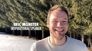 Eric Mijnster - Inspirational Speaker