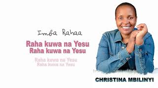 Christina mbilinyi song RAHA 🎵