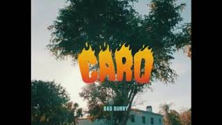 Bad bunny caro audio oficial