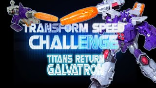 TRANSFORM SPEED CHALLENGE #29 Titans Return Galvatron