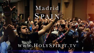 Holy Spirit Fire and Miracles in Madrid, Spain!!