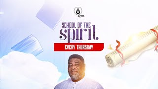 SCHOOL OF THE SPIRIT - 10|10|2024