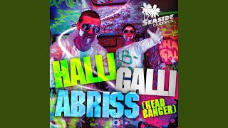 Halli Galli Abriss (Headbanger) (Bounce Bro Edit)