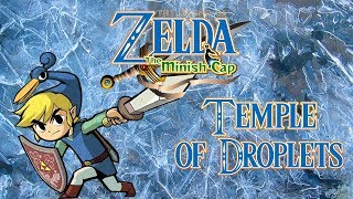 TLOZelda Minish Cap Remaster -  Temple of Droplets