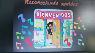 ACTIVIDAD 36. "DESCUBRIENDO SONIDOS".