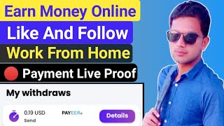 Earn From Home -Earn Money Online | Just Like and Follow | Payment Live Proof