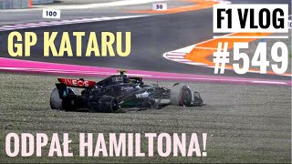 F1 Vlog 549: mordercze GP Kataru – amatorka Hamiltona. Pękające Pirelli. Czy wyścig powinni odwołać?